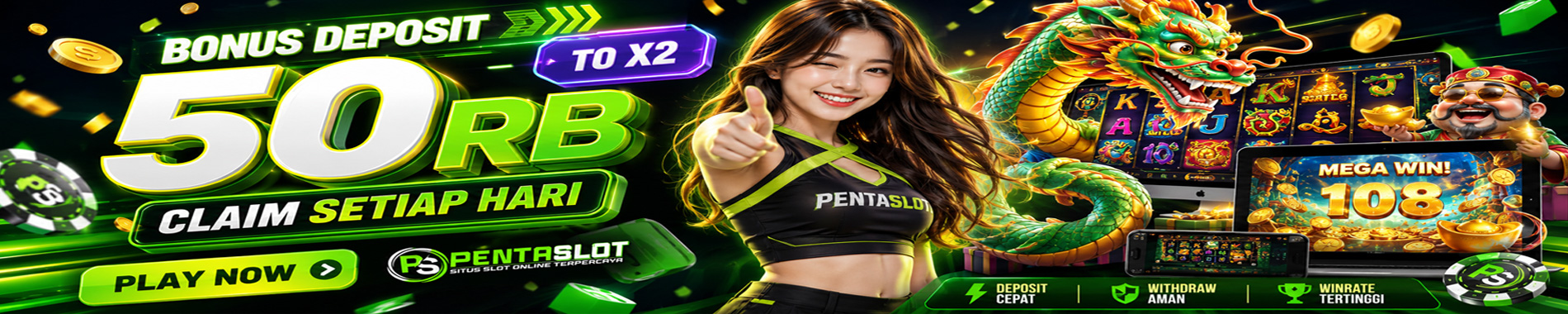 BONUS DEPOSIT 50RIBU PENTASLOT